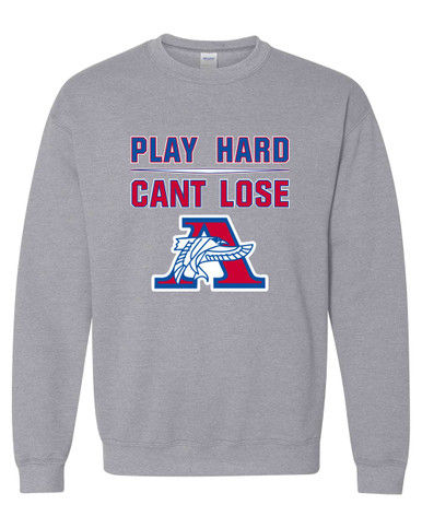 Armstrong Falcons Play Hard, Can't Lose Men's Sweatshirt