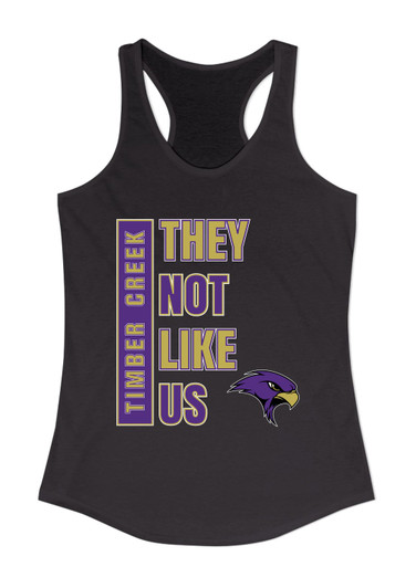 Timber Creek Falcons They Not Like Us #1 Women's Tank Top