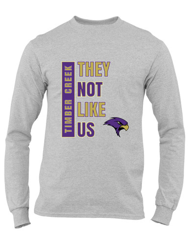 Timber Creek Falcons They Not Like Us #1 Men's Premium LS T-Shirt