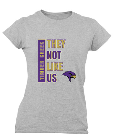 Timber Creek Falcons They Not Like Us #1 Women's Premium SS T-Shirt