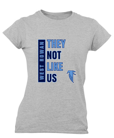 West Rowan Falcons They Not Like Us #1 Women's SS T-Shirt