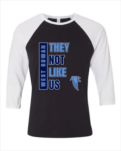 West Rowan Falcons They Not Like Us #1 Women's Baseball T-Shirt