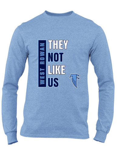 West Rowan Falcons They Not Like Us #1 Men's LS T-Shirt