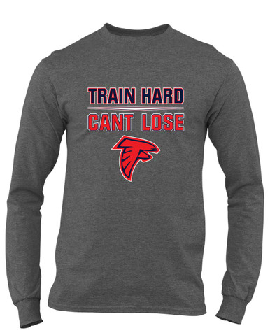 Saratoga Falcons Train Hard, Can't Lose Men's LS T-Shirt