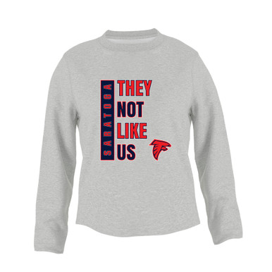 Saratoga Falcons They Not Like Us #1 Women's Sweatshirt