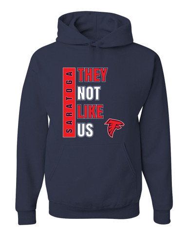 Saratoga Falcons They Not Like Us #1 Men's Premium Hoodie