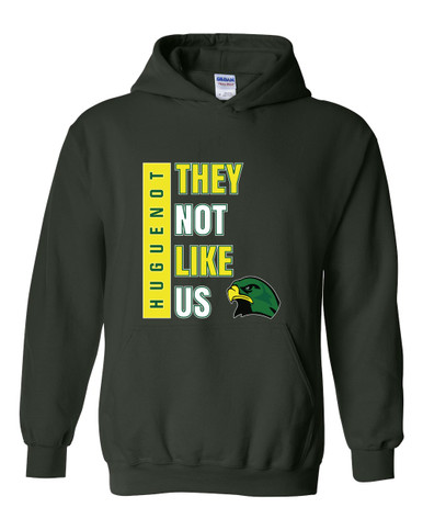 Huguenot Falcons They Not Like Us #1 Men's Hoodie