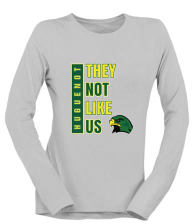 Huguenot Falcons They Not Like Us #1 Women's LS T-Shirt