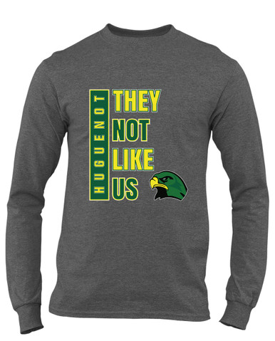 Huguenot Falcons They Not Like Us #1 Men's Premium LS T-Shirt
