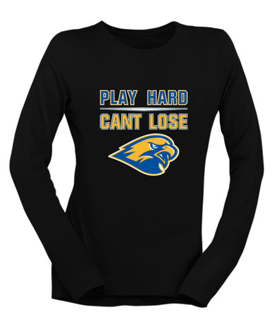 Channelview Falcons Play Hard, Can't Lose Women's LS T-Shirt