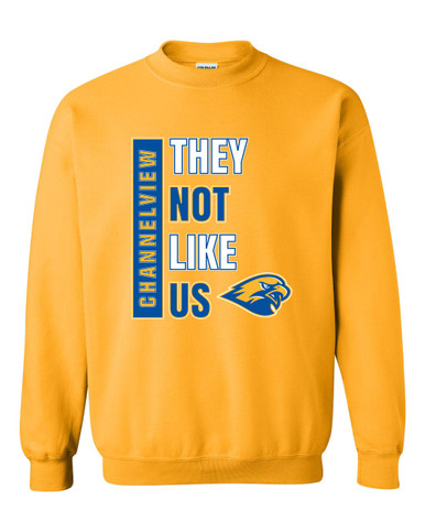 Channelview Falcons They Not Like Us #1 Men's Sweatshirt