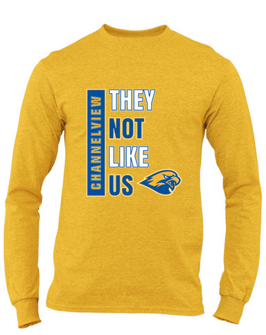Channelview Falcons They Not Like Us #1 Men's LS T-Shirt