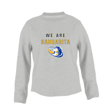 Sahuarita Mustangs We Are Women's Sweatshirt