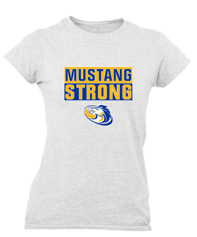 Sahuarita Mustangs Strong #1 Women's SS T-Shirt