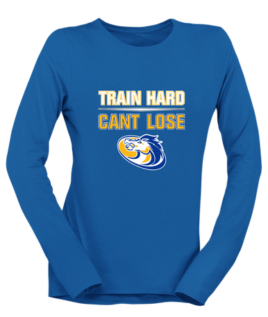 Sahuarita Mustangs Train Hard, Can't Lose Women's LS T-Shirt