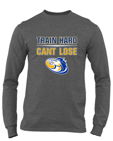 Sahuarita Mustangs Train Hard, Can't Lose Men's LS T-Shirt
