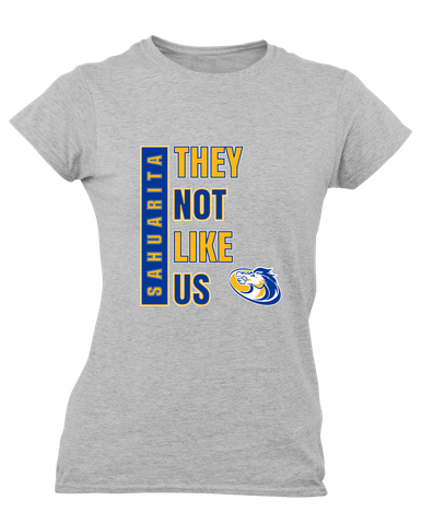 Sahuarita Mustangs They Not Like Us #1 Women's SS T-Shirt