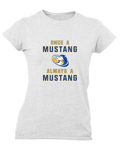 Sahuarita Mustangs Once A Women's SS T-Shirt