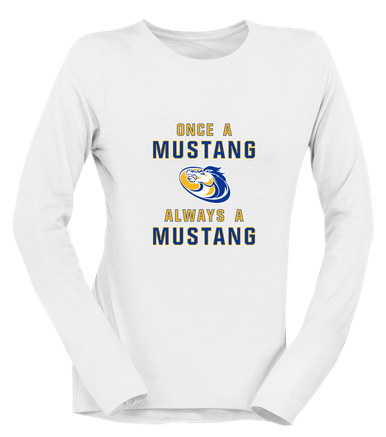 Sahuarita Mustangs Once A Women's LS T-Shirt