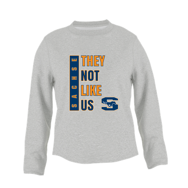 Sachse Mustangs They Not Like Us #1 Women's Sweatshirt