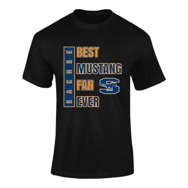 Sachse Mustangs Best Mustang Fan Men's SS T-Shirt
