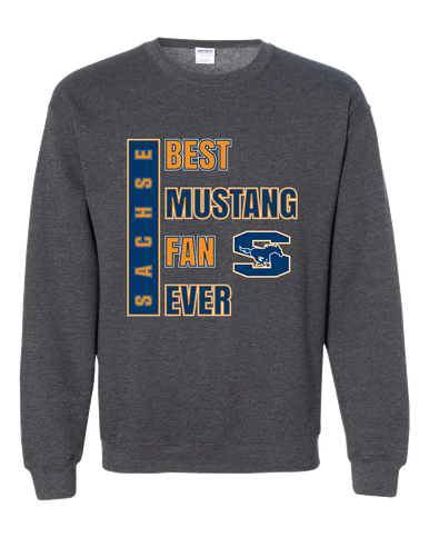 Sachse Mustangs Best Mustang Fan Men's Sweatshirt