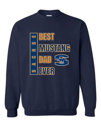 Sachse Mustangs Best Mustang Dad Men's Sweatshirt