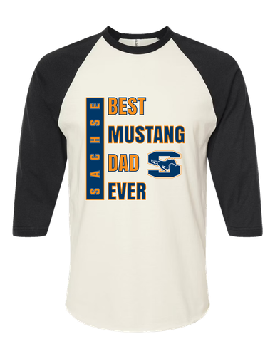 Sachse Mustangs Best Mustang Dad Men's Baseball T-Shirt