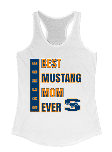 Sachse Mustangs Best Mustang Mom Women's Tank Top