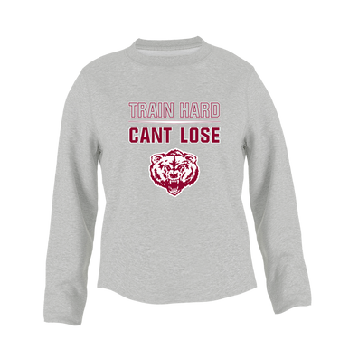 Granite Hills Grizzlies Train Hard, Can't Lose Women's Sweatshirt