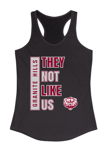 Granite Hills Grizzlies They Not Like Us #1 Women's Tank Top