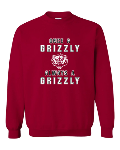 Granite Hills Grizzlies Once A Men's Sweatshirt