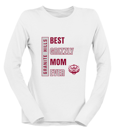 Granite Hills Grizzlies Best Grizzly Mom Women's Premium LS T-Shirt