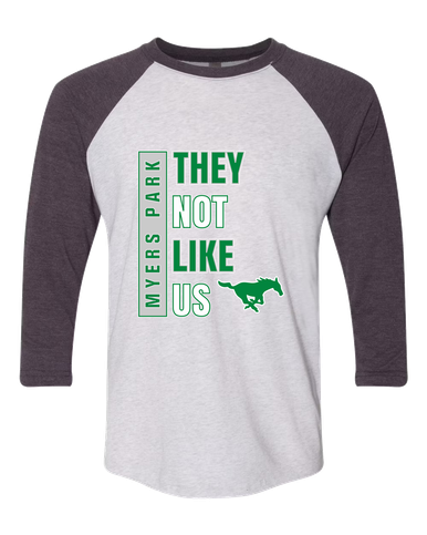 Myers Park Mustangs They Not Like Us #1 Men's Baseball T-Shirt
