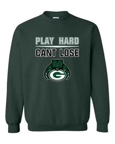 Granite Bay Grizzlies Play Hard, Can't Lose Men's Sweatshirt