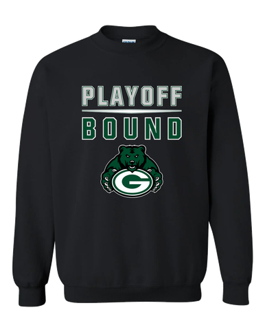 Granite Bay Grizzlies Playoff Bound Men's Sweatshirt