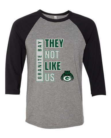 Granite Bay Grizzlies They Not Like Us #1 Men's Baseball T-Shirt