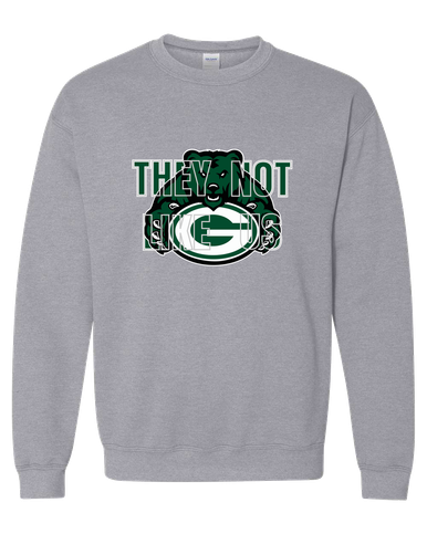 Granite Bay Grizzlies They Not Like Us #2 Men's Sweatshirt