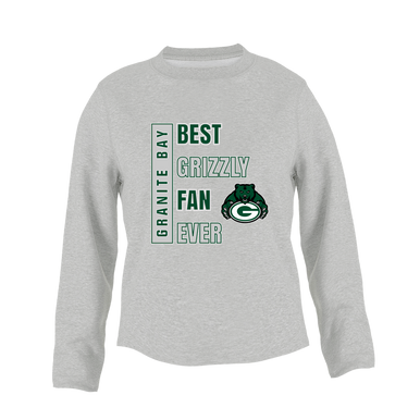 Granite Bay Grizzlies Best Grizzly Fan Women's Sweatshirt