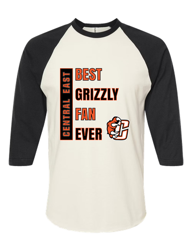 Central East Grizzlies Best Grizzly Fan Men's Baseball T-Shirt