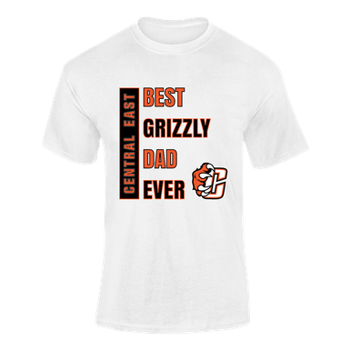 Central East Grizzlies Best Grizzly Dad Men's SS T-Shirt