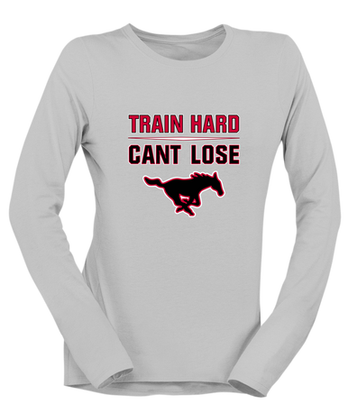 South Western Mustangs Train Hard, Can't Lose Women's LS T-Shirt