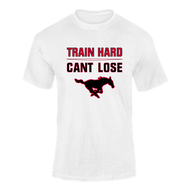 South Western Mustangs Train Hard, Can't Lose Men's SS T-Shirt