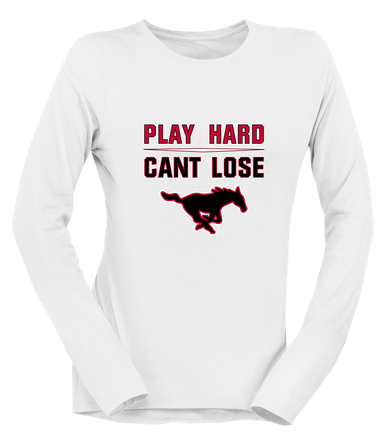 South Western Mustangs Play Hard, Can't Lose Women's LS T-Shirt