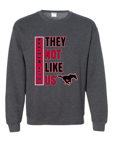 South Western Mustangs They Not Like Us #1 Men's Sweatshirt