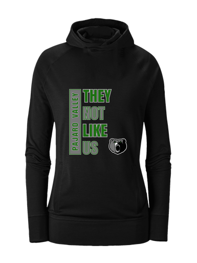 Pajaro Valley Grizzlies They Not Like Us #1 Women's Hoodie