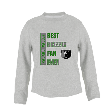 Pajaro Valley Grizzlies Best Grizzly Fan Women's Sweatshirt