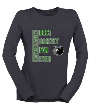 Pajaro Valley Grizzlies Best Grizzly Fan Women's Premium LS T-Shirt