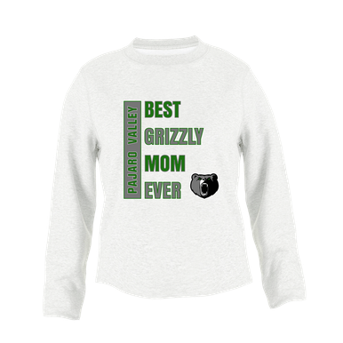Pajaro Valley Grizzlies Best Grizzly Mom Women's Sweatshirt