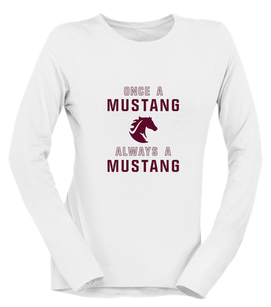 Northside Mustangs Once A Women's LS T-Shirt